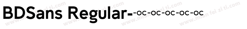 BDSans Regular字体转换